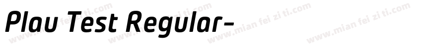 Plau Test Regular字体转换